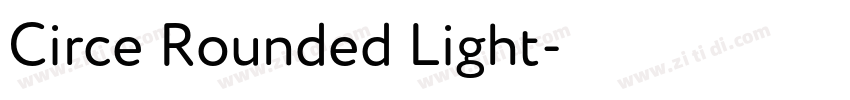 Circe Rounded Light字体转换